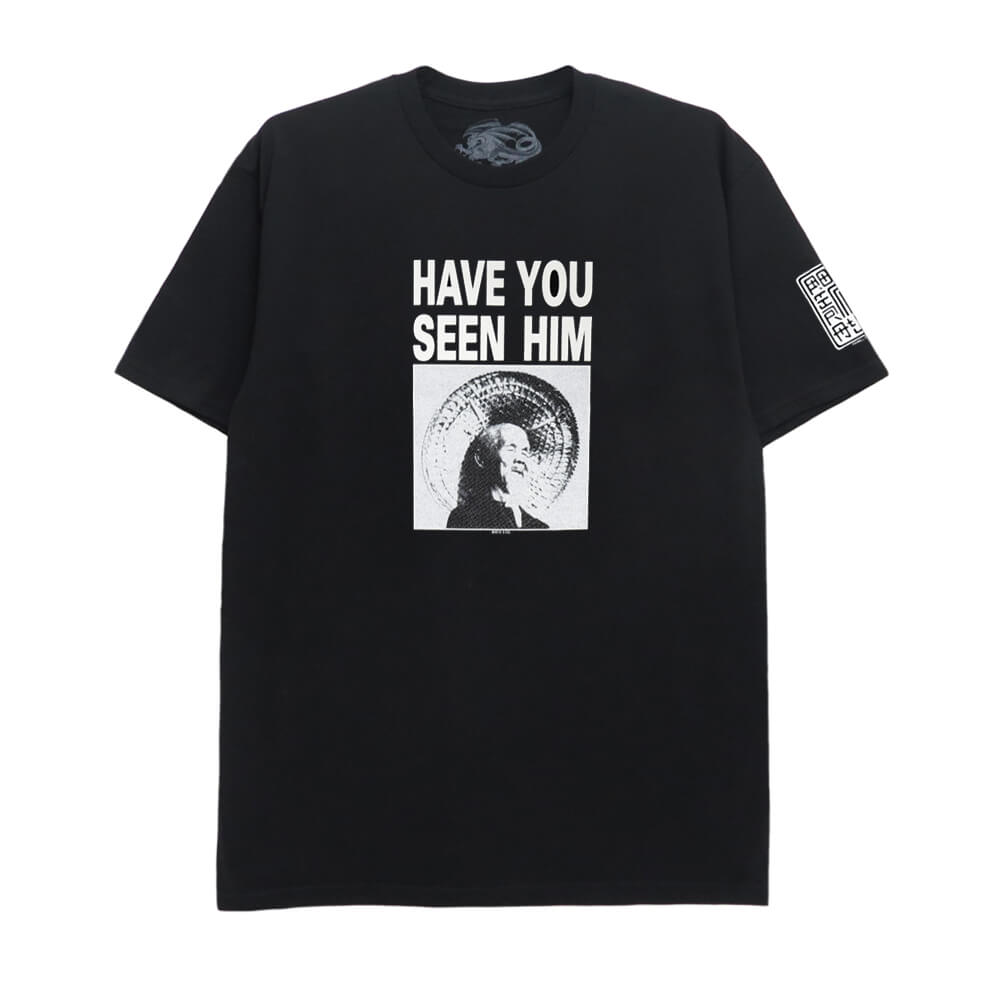 HAVE YOU SEEN HIM S/S TEE